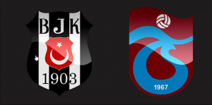 Beşiktaş - Trabzonspor