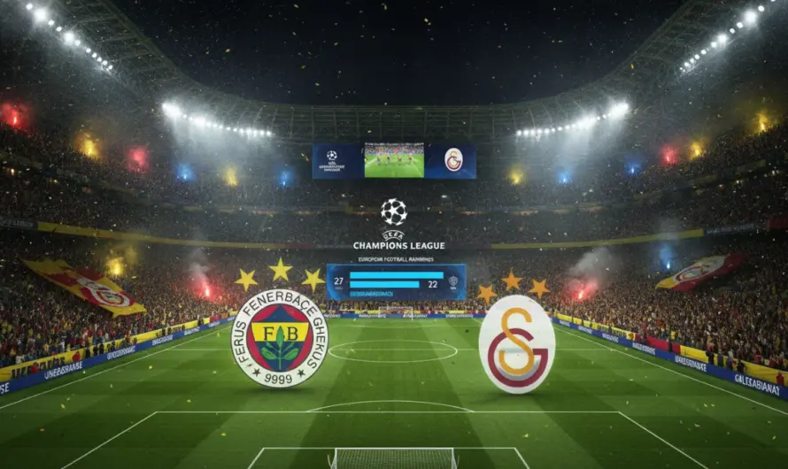 Avrupa’da Türk Rüzgarı: Fenerbahçe ve Galatasaray’ın Yeni Konumu